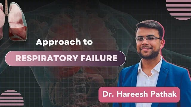 Approach to Respiratory Failure