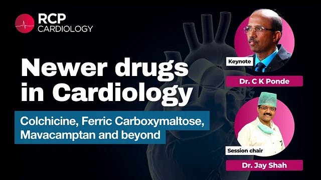 Newer drugs in Cardiology: Colchicine, Ferric Carboxymaltose, Mavacamptan and beyond