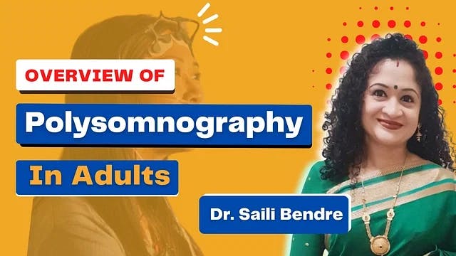 Overview of Polysomnography in Adults