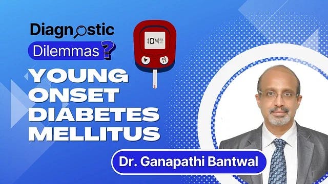 Diagnostic Dilemmas: Young Onset Diabetes Mellitus