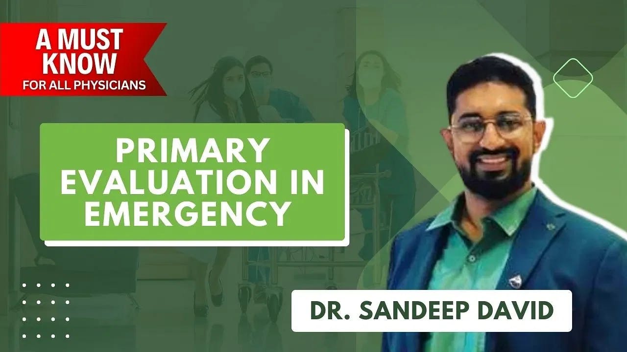 Primary Evaluation in Emergency 