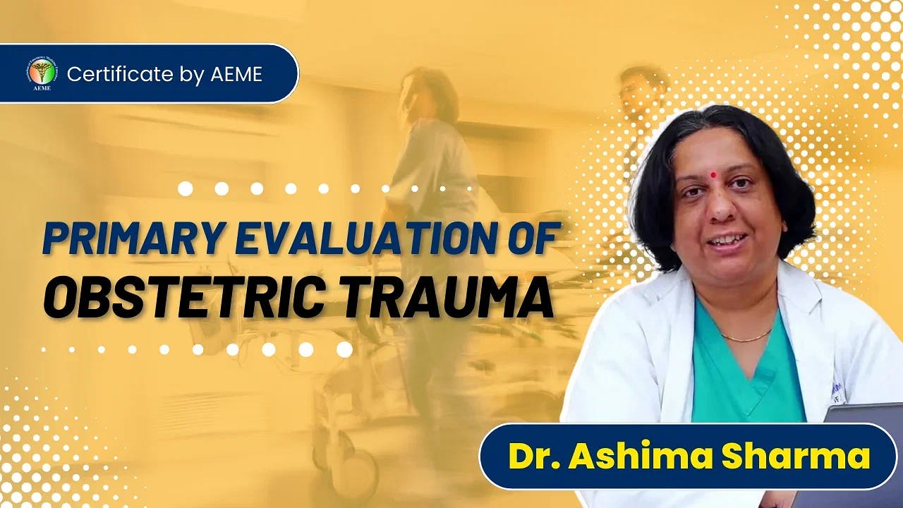 Primary Evaluation of Obstetric Trauma
