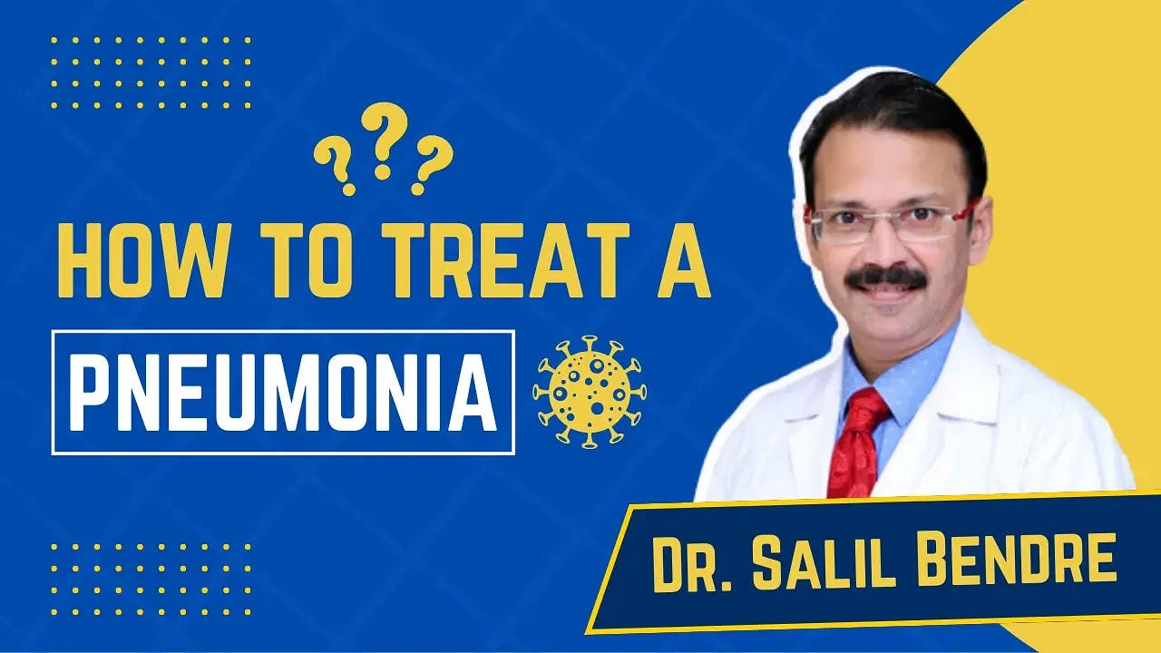 How to Treat a Pneumonia?