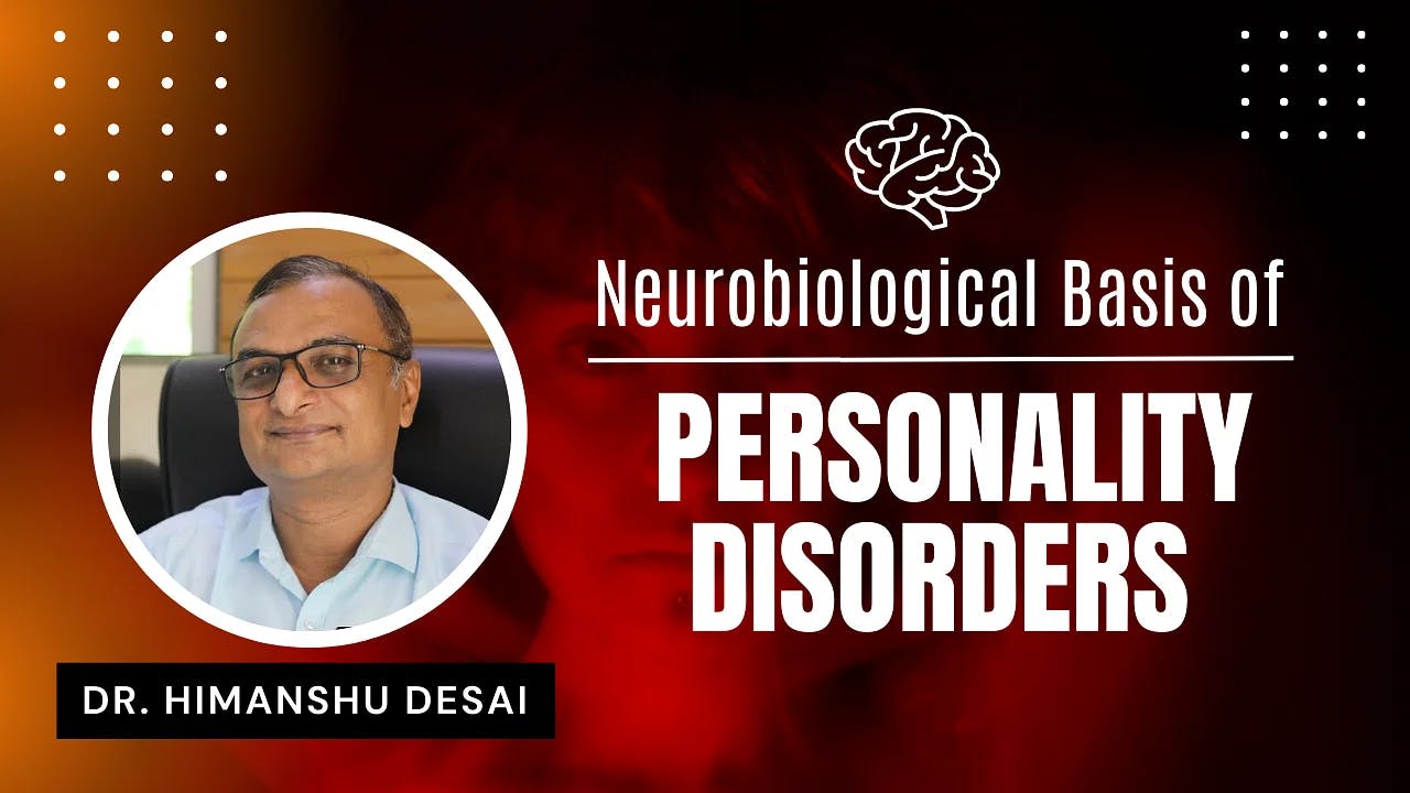 Neurobiological Basis of Personality Disorder