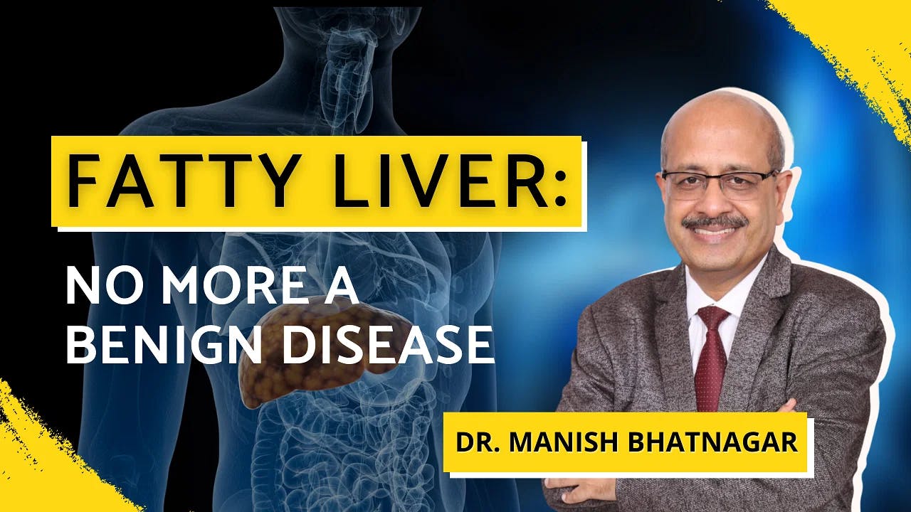 Fatty Liver: No more a Benign Disease
