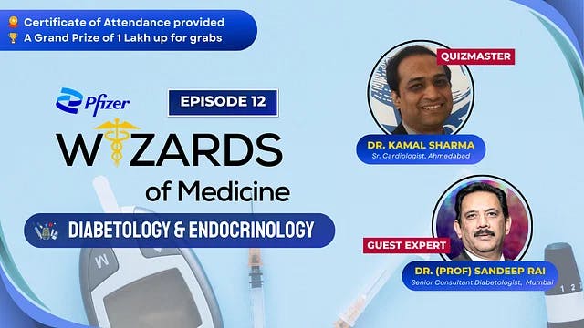 Pfizer Wizards of Medicine -  Diabetology and Endocrinology
