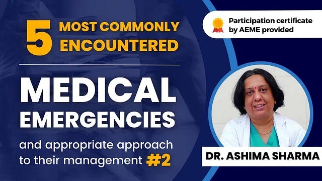 5 Most Commonly Encountered Medical Emergencies #2