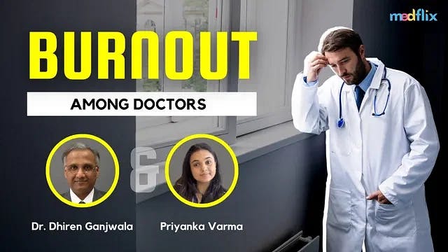 Burnout Among Doctors