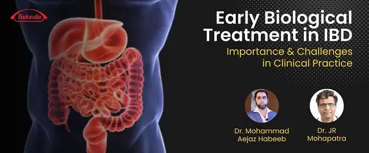 Early Biological Treatment in IBD: Importance and Challenges in Clinical Practice