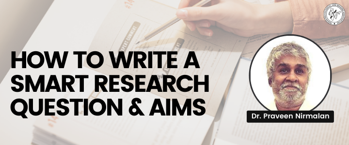 How to write a SMART Research Question & Aims