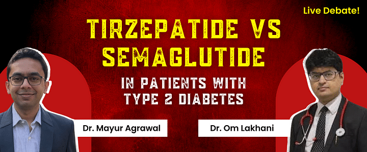 Tirzepatide vs Semaglutide in Patients with Type 2 Diabetes
