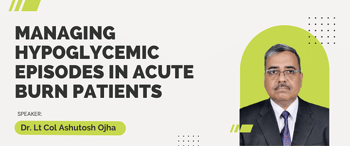 Managing Hypoglycemic Episodes in Acute Burn Patients